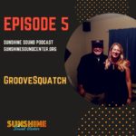 Episode 5 Groovesquatch