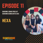 Hexa Sunshine Sound Podcast